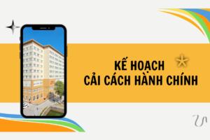 Kế hoạch thực hiện công tác cải cách hành chính năm 2023