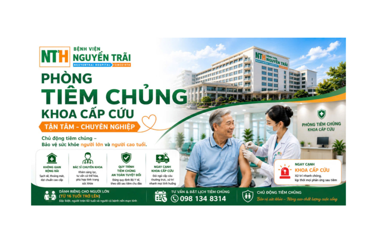 PHÒNG TIÊM CHỦNG KHOA CẤP CỨU – BỆNH VIỆN NGUYỄN TRÃI